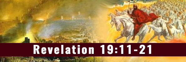 Revelation 19:11-21