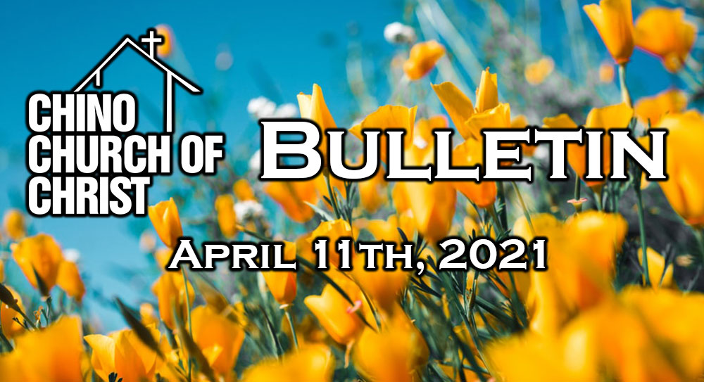 Bulletin – April 11th, 2021