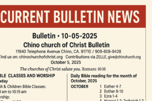 Chino Church of Christ Bulletin for October 5, 2025 featuring worship times, Bible readings, and church events.