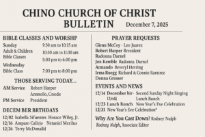 Bulletin image for Chino Church of Christ showing December 7, 2025 worship schedule, prayer requests, and upcoming church events.